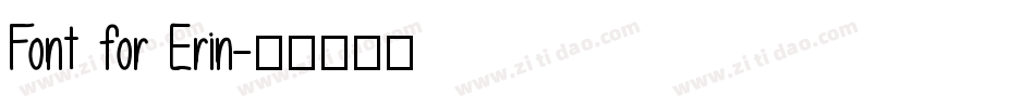 Font for Erin字体转换